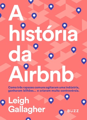 Capa do livro A História do Airbnb de Leigh Gallagher