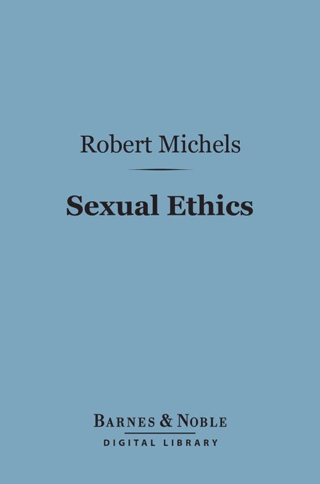 Sexual Ethics (Barnes & Noble Digital Library)