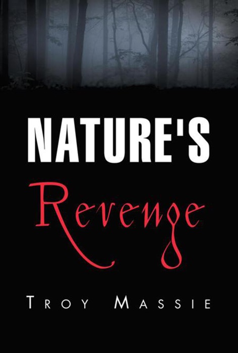 Nature's Revenge