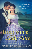 Isabella Hargreaves - Lord Muck and Lady Alice artwork
