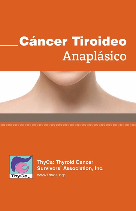 Cáncer Tiroideo Anaplásico