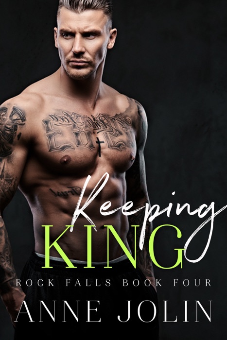 Keeping King - Book Four