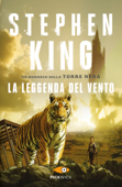 La leggenda del vento - La Torre Nera 4.5 - Stephen King