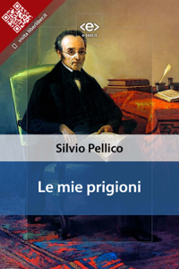 Scarica  Le mie prigioni
