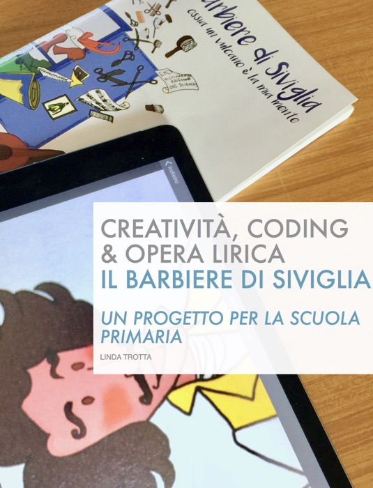 Creatività, Coding  & Opera Lirica