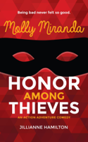 Jillianne Hamilton - Molly Miranda: Honor Among Thieves artwork