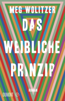 Meg Wolitzer & Henning Ahrens - Das weibliche Prinzip artwork
