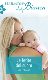 Le ferite del cuore - Molly Evans by  Molly Evans PDF Download