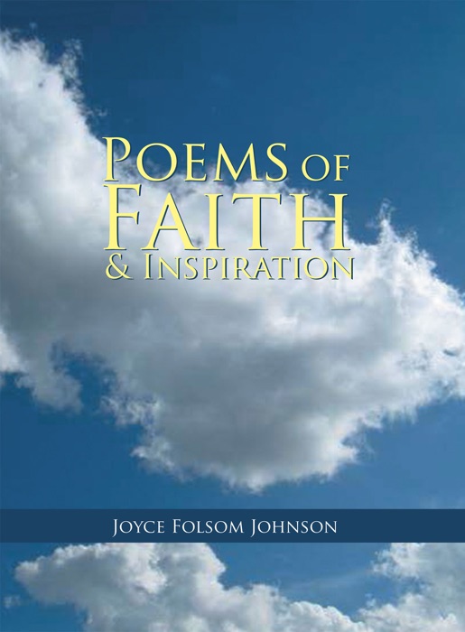 Poems of Faith & Inspiration