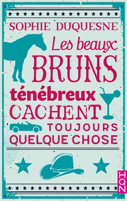 Les beaux bruns ténébreux cachent toujours quelque chose