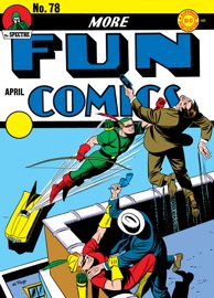 More Fun Comics (1936-) #78 - Mort Weisinger, Gardner Fox, Manly Wellman, George Papp, Howard Sherman & Paul Norris by  Mort Weisinger, Gardner Fox, Manly Wellman, George Papp, Howard Sherman & Paul Norris PDF Download