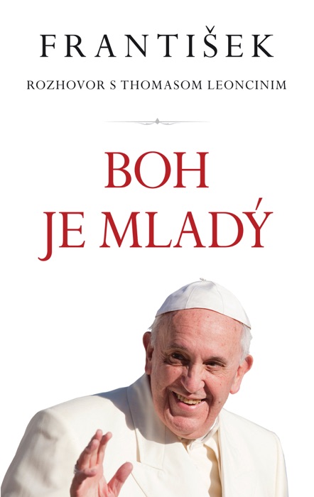 František: Boh je mladý