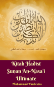 Kitab Hadist Sunan An-Nasa'i Ultimate - Muhammad Vandestra