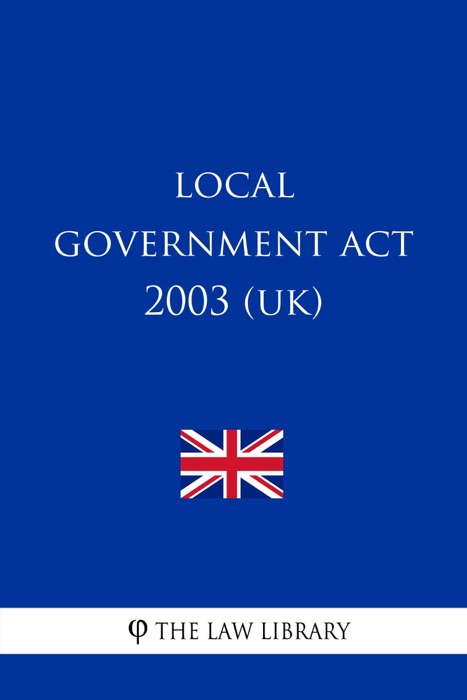 Local Government Act 2003 (UK)