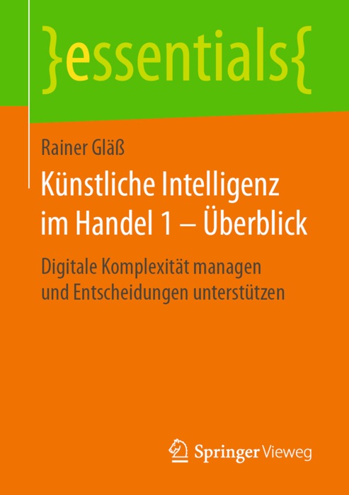 Künstliche Intelligenz im Handel 1 – Überblick