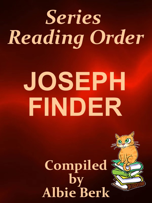 Joseph Finder: Series Reading Order - with Summaries & Checklist