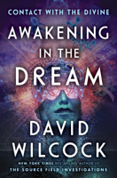David Wilcock - Awakening in the Dream artwork