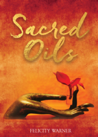 Felicity Warner - Sacred Oils artwork