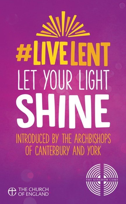 Live Lent: Let Your Light Shine