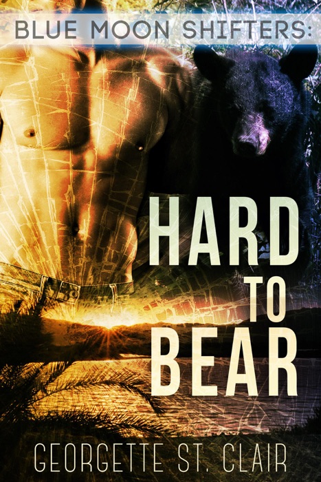 Blue Moon Shifters: Hard to Bear