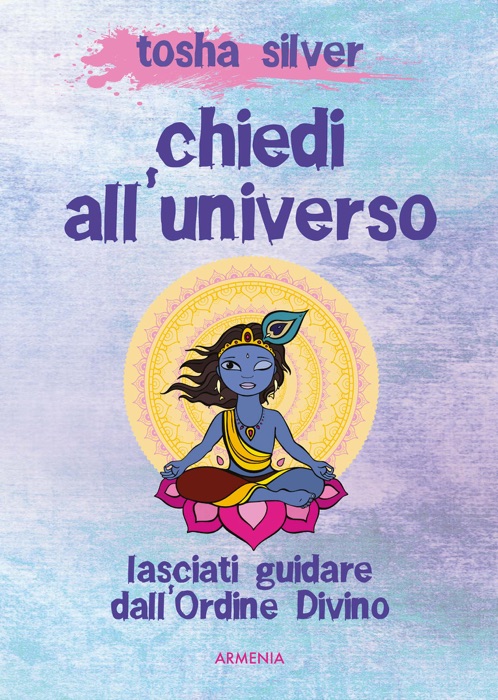 Chiedi all'universo