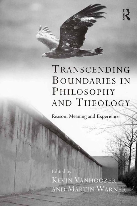 Transcending Boundaries in Philosophy and Theology
