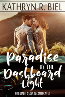 Kathryn R. Biel - Paradise by the Dashboard Light artwork