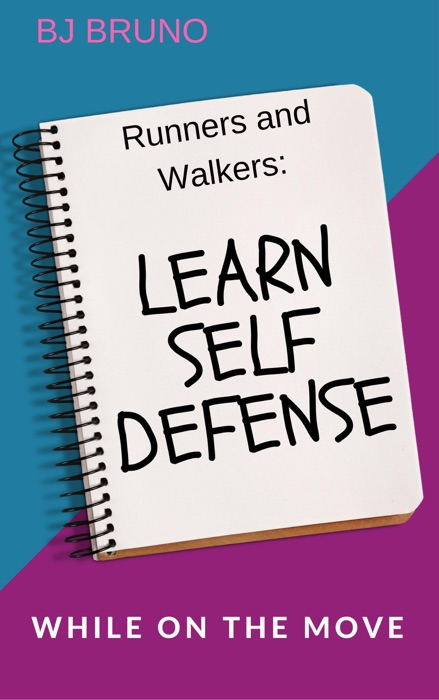 Learn Self Defense While on the Move