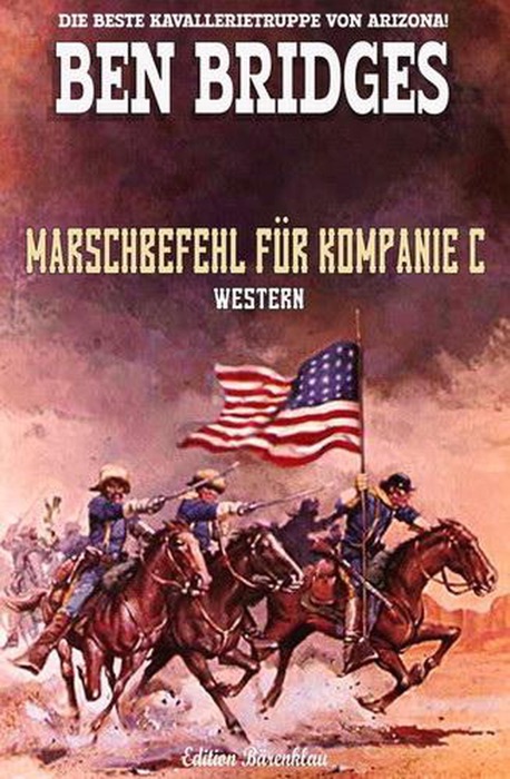 Marschbefehl für Kompanie C