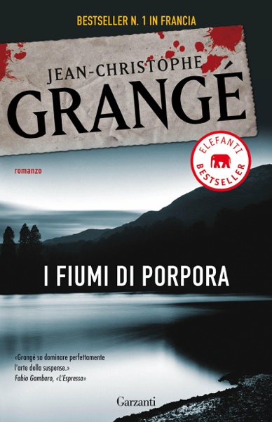 Scaricare I fiumi di porpora - Jean-Christophe Grangé PDF