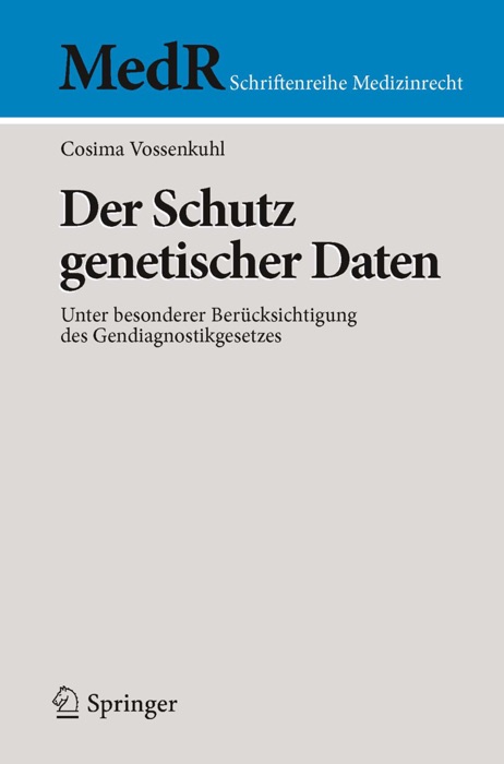 Der Schutz genetischer Daten