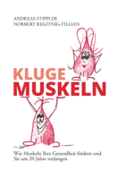 Andreas Stippler & Norbert Regitnig-Tillian - Kluge Muskeln artwork