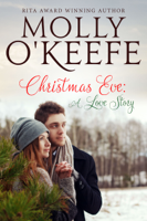 Molly O'Keefe - Christmas Eve: A Love Story artwork