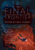 Neil Clarke - The Final Frontier artwork