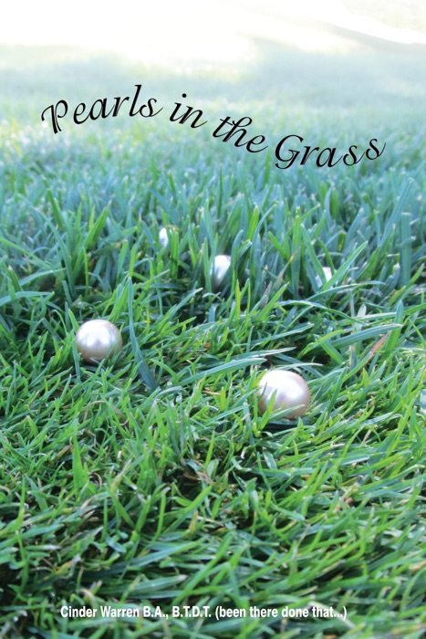 Pearls in the Grass