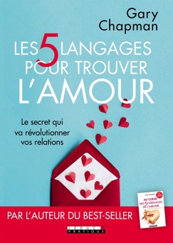 Les 5 langages pour trouver l'amour - Gary Chapman