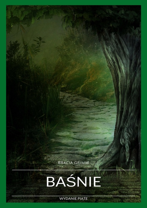 Ba艣nie braci Grimm wydanie pi膮te