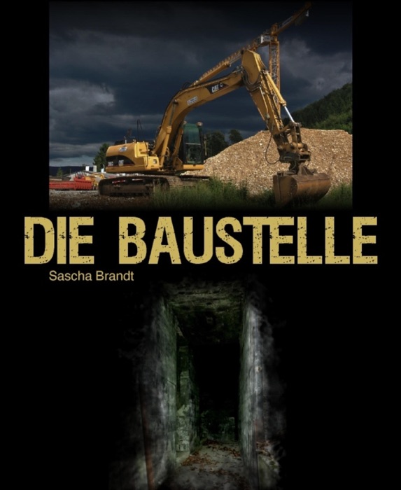 Die Baustelle