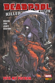 Deadpool Killer-Kollektion 13 - Pietà mit Pistolen - Frank Tieri by  Frank Tieri PDF Download
