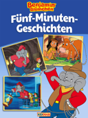 Benjamin Blümchen - Fünf-Minuten-Geschichten - Matthias von Bornstädt