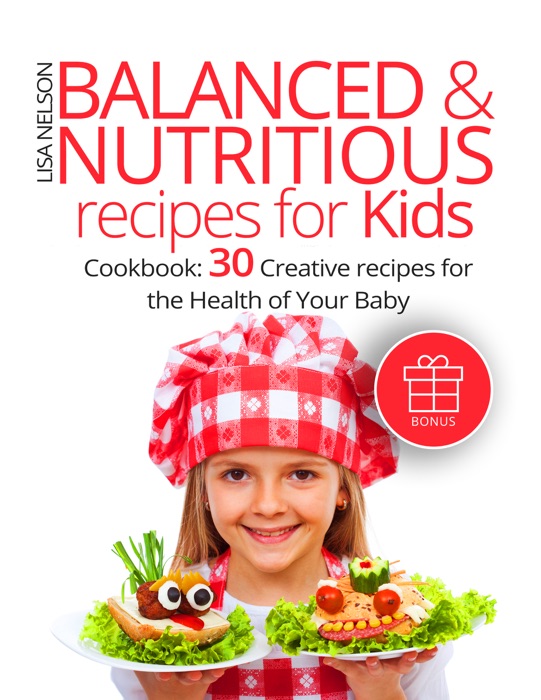 Balanced & Nutritious recipes for Kids