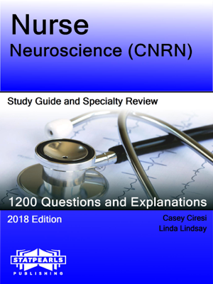 Read & Download Nurse-Neuroscience (CNRN) Book by Casey Ciresi & Linda Lindsay Online