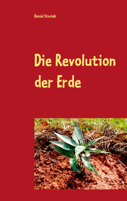 Die Revolution der Erde