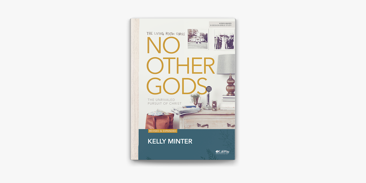 No Other Gods Revised Updated Bible Study On Apple Books