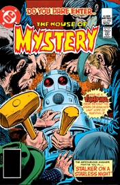 House of Mystery (1951-) #298 - Karen Berger, Jack C. Harris, J.M. DeMatteis, J.J. Birch, Tom Sutton & Adrian Gonzales by  Karen Berger, Jack C. Harris, J.M. DeMatteis, J.J. Birch, Tom Sutton & Adrian Gonzales PDF Download