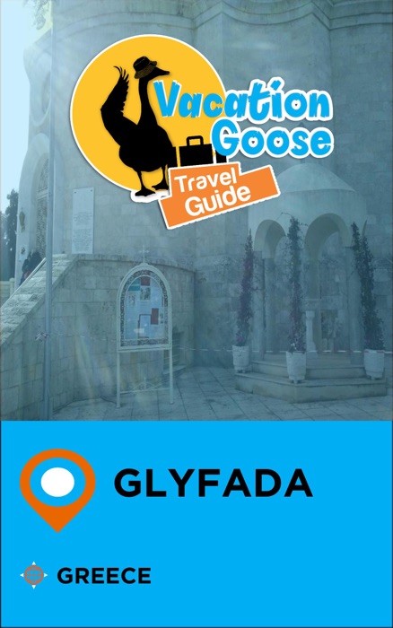 Vacation Goose Travel Guide Glyfada Greece