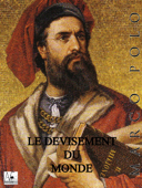 Le Devisement du monde - Marco Polo