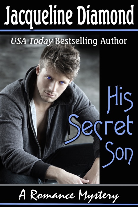 His Secret Son: A Romance Mystery