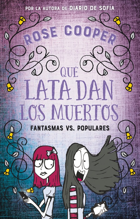 Qué lata dan los muertos (Fantasmas vs Populares 2)