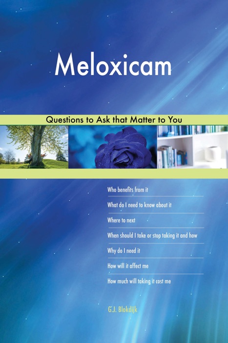 Meloxicam 478 Questions to Ask that Matter to You